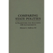 Comparing State Polities: A Framework for Analyzing 100 Governments