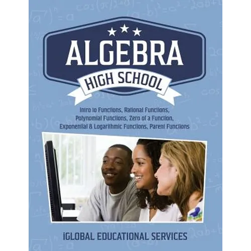 Algebra: High School Math Tutor Lesson Plans: Intro to Functions, Rational Functions, Polynomial Functions, Zero of a Function,