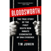 Bloodsworth: The True Story of One Man's Triumph over Injustice