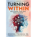 Turning Within: Reclaiming Your Soul from Shadow
