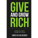 Give and Grow Rich: Change Your Mind, Change Your Money