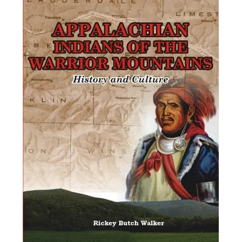 Appalachian Indians of Warrior Mountains