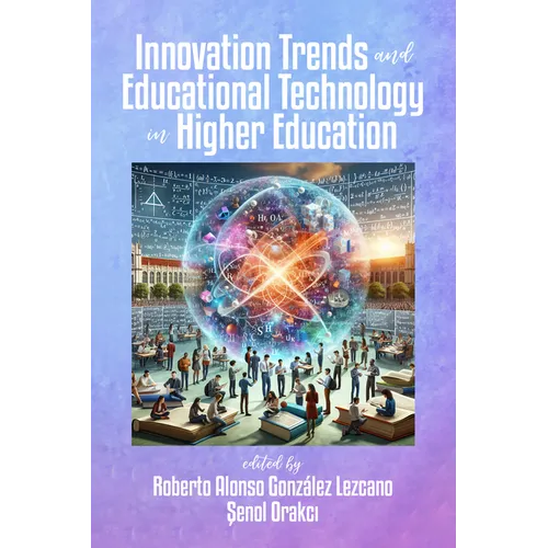 Innovation Trends and Educational Technology in Higher Education