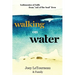 Walking on Water