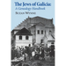 The Jews of Galicia: A Genealogy Handbook