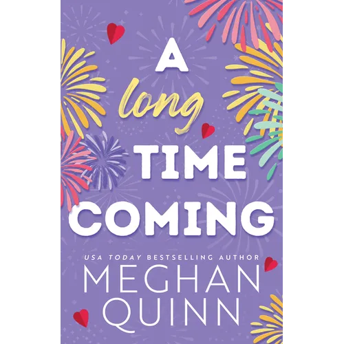 A Long Time Coming