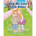 How We Love Each Other: A Brother and Sister's Love