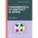 Fundamentals of Abstract Algebra