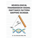 Neurological Transmission Signal Emittance Pattern Mapping Schema
