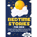 Bedtime Stories for Kids