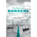 The Nature of Borders: Salmon, Boundaries, and Bandits on the Salish Sea