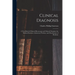 Clinical Diagnosis: A Text-Book of Clinical Microscopy and Clinical Chemistry for Medical Students, Laboratory Workers, and Practitioners of Medicine