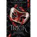 Trick