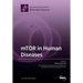mTOR in Human Diseases