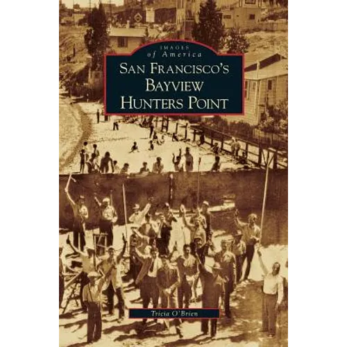 San Francisco's Bayview Hunters Point