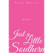 Just a Little Southern