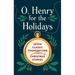 O. Henry for the Holidays