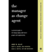 The Manager as Change Agent