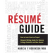 Resume Guide: How to Look Good on Paper! Resume Writing Guide for Diverse College Students and New Alumni