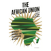 The African Union: Autocracy, Diplomacy and Peacebuilding in Africa