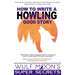 How to Write a Howling Good Story