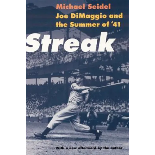 Streak: Joe Dimaggio and the Summer of '41