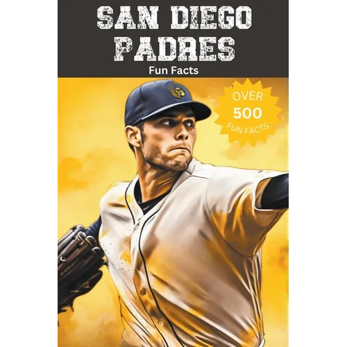 San Diego Padres Fun Facts