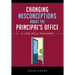 Changing Misconceptions About The Principal's Office: A Lifeline for Teachers When the Cavalry of Support Doesn't Arrive