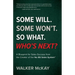Some Will. Some Won't. So What. Who's Next?: A Blueprint for Sales Success from the Creator of the No BS Sales System(TM)