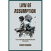 Law Of Assumption: The Key to Mastering Your Mind and Unlocking Your Potential