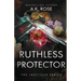 Ruthless Protector