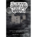 Haunted Quincy: Tales of the Legends, Lore and the Lingering Spirits of a Historic Mississippi River City