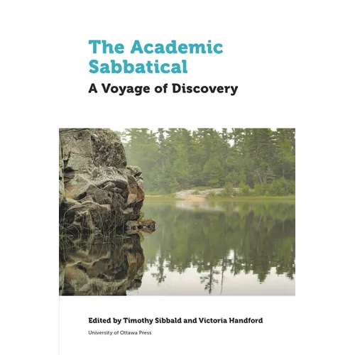 The Academic Sabbatical: A Voyage of Discovery
