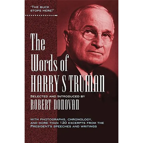 The Words of Harry S. Truman