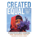 Created Equal: Voices on Women's Rights