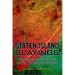 Staten Island Slayings: Murderers & Mysteries of the Forgotten Borough