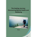 The Healing Journey: Discovering Mental Health and Wellbeing