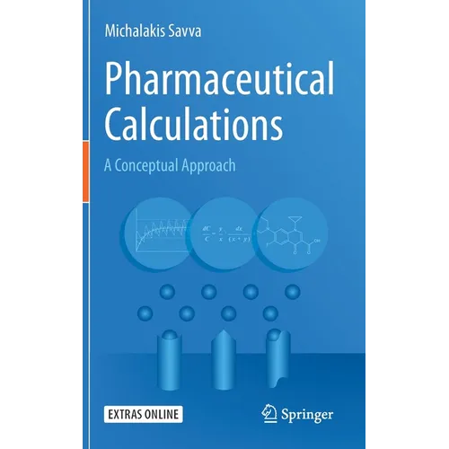 Pharmaceutical Calculations: A Conceptual Approach