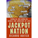 Jackpot Nation: Rambling and Gambling Across Our Landscape of Luck