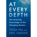 At Every Depth: Our Growing Knowledge of the Changing Oceans