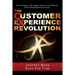 The Customer Experience Revolution: How Companies Like Apple, Amazon, and Starbucks Have Changed Business Forever