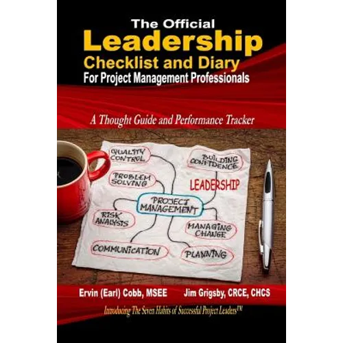 The Official Leadership Checklist and Diary for Project Management Professionals
