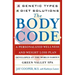 The Body Code: A Personal Wellness and Weight Loss Plan at the World Famous Green Valley Spa