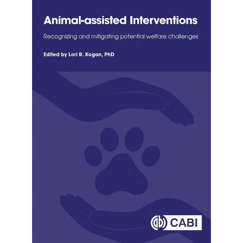 Animal-Assisted Interventions: Recognizing and Mitigating Potential Welfare Challenges
