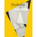 Dialectic: A Scholarly Journal of Thought Leadership, Education and Practice in the Discipline of Visual Communication Design Volume I, Issue I - Wint