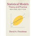 Statistical Models: Theory and Practice