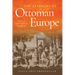 The Afterlife of Ottoman Europe: Muslims in Habsburg Bosnia Herzegovina