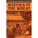 Weevils in the Wheat: Interviews with Virginia Ex-Slaves