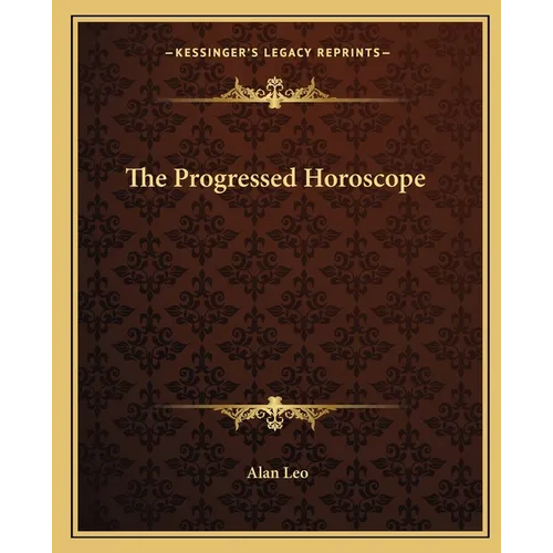 The Progressed Horoscope
