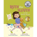 Ruth the Sleuth and the Messy Room
